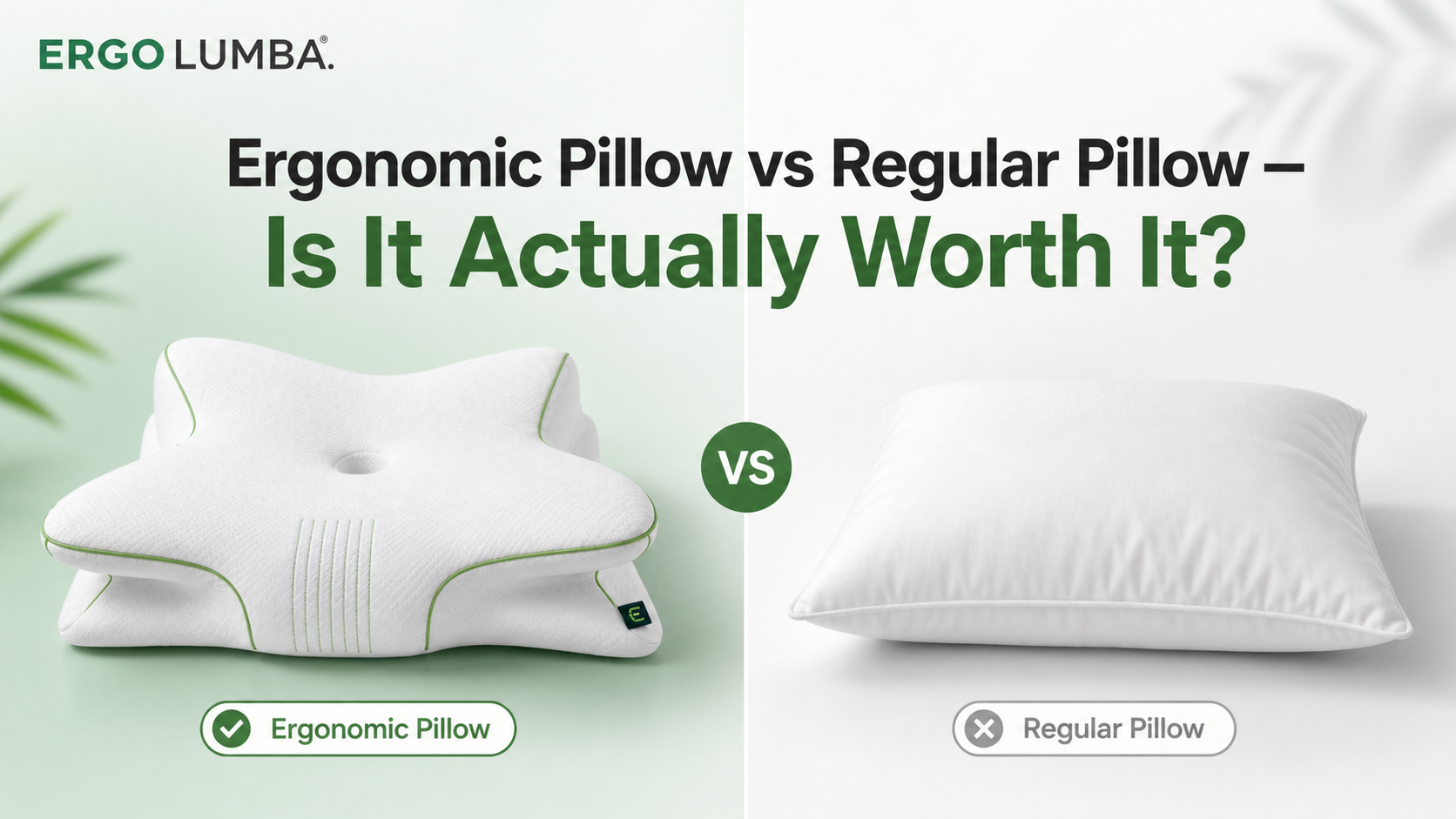 Ergonomic Pillow vs Regular Pillow — Is It Actually Worth It?